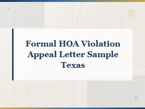 Hoa Violation Appeal Letter Sample for Texas Residents