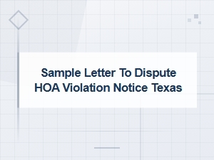 How to Dispute an Hoa Violation Notice in Texas