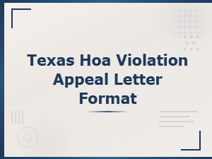 Texas Hoa Violation Appeal Letter Format Guide