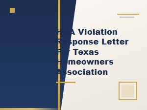 Hoa Violation Response Letter: Texas Homeowner Rights